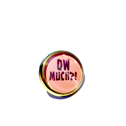 Ow Much Pin