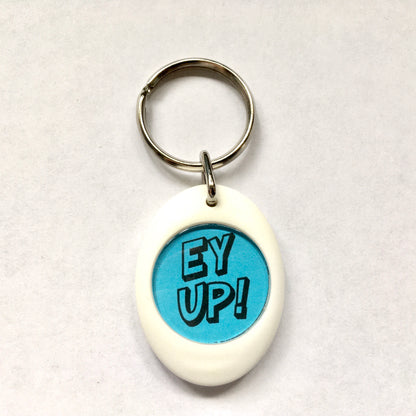 Ey Up Keyring