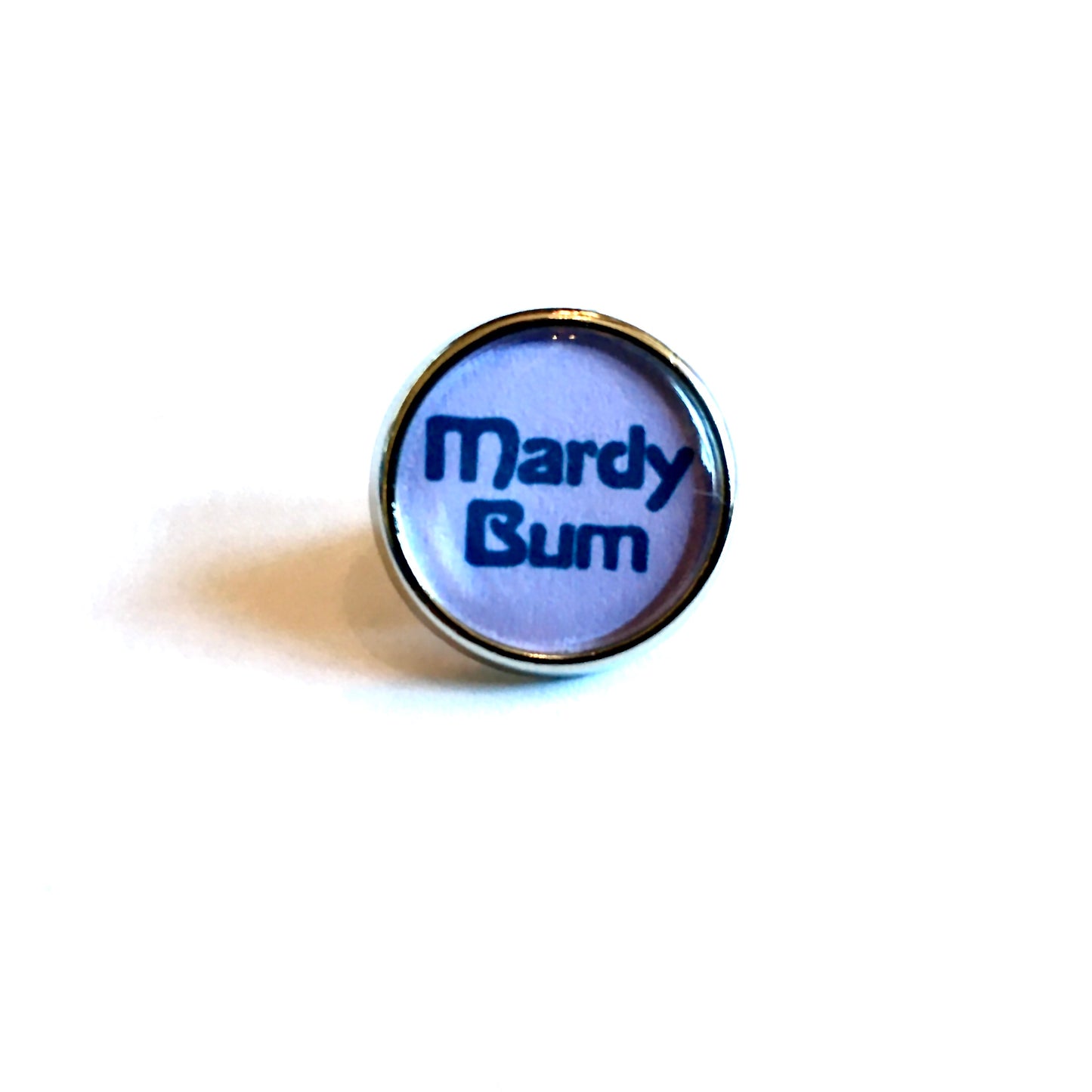 Mardy Bum Lapel Pin