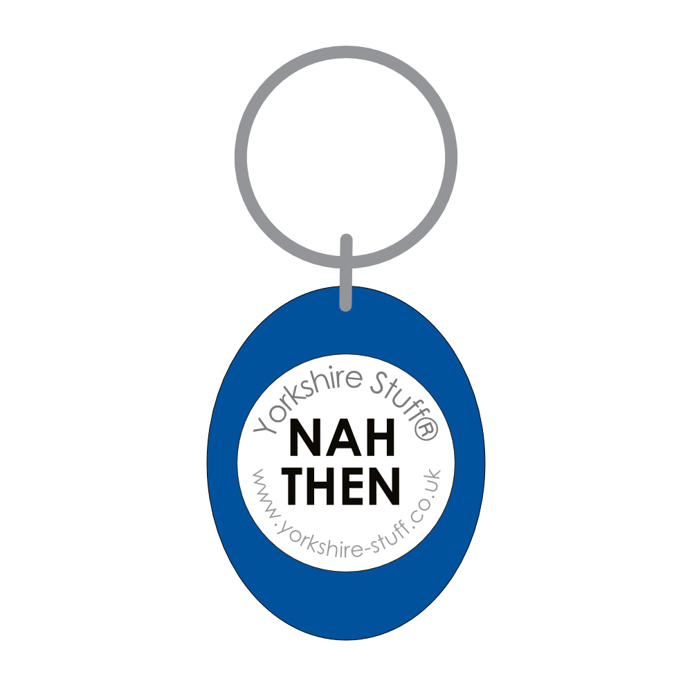 Nah Then Keyring