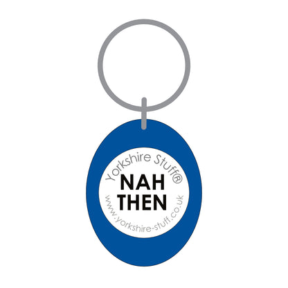 Nah Then Keyring