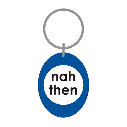 Nah Then Keyring